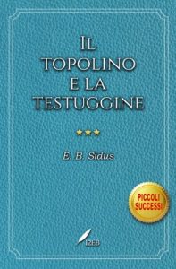 Baixar Il topolino e la testuggine pdf, epub, ebook