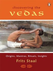 Baixar Discovering the Vedas: Origins, Mantras, Rituals, Insight pdf, epub, ebook