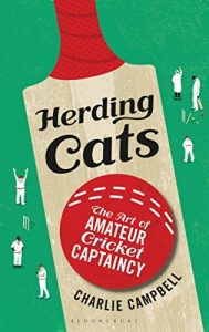Baixar Herding Cats: The Art of Amateur Cricket Captaincy pdf, epub, ebook