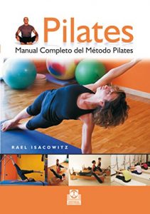 Baixar Pilates: Manual completo del método Pilates (Spanish Edition) pdf, epub, ebook