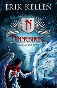 Baixar Nimmerherz – Das Blut der RoŽAr: Fantasy (Nimmerherz-Legende 3) (German Edition) pdf, epub, ebook