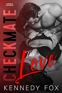 Baixar Checkmate: This is Love (Checkmate Duet Book 2) (English Edition) pdf, epub, ebook