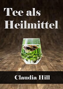 Baixar Tee als Heilmittel (German Edition) pdf, epub, ebook