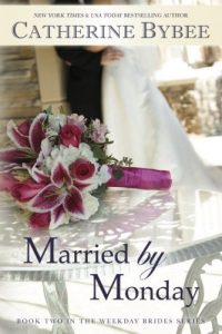 Baixar Married by Monday (Weekday Brides Series, Book 2) pdf, epub, ebook