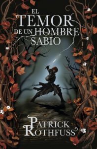 Baixar El temor de un hombre sabio (Crónica del asesino de reyes 2) pdf, epub, ebook