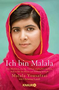 Baixar Ich bin Malala: Das Mädchen, das die Taliban erschießen wollten, weil es für das Recht auf Bildung kämpft pdf, epub, ebook