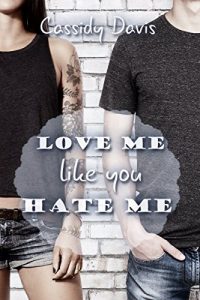 Baixar Love me like you hate me (German Edition) pdf, epub, ebook