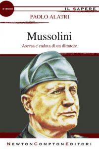 Baixar Mussolini (eNewton Il Sapere) pdf, epub, ebook