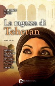 Baixar La ragazza di Teheran (eNewton Narrativa) pdf, epub, ebook