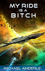 Baixar My Ride is a Bitch (The Kurtherian Gambit Book 13) (English Edition) pdf, epub, ebook