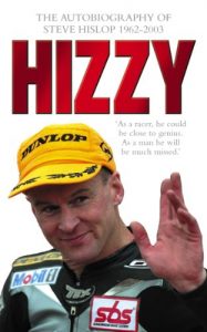Baixar Hizzy: The Autobiography of Steve Hislop pdf, epub, ebook