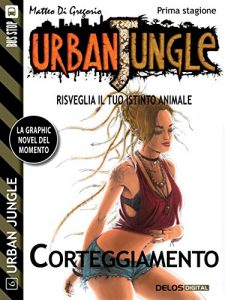 Baixar Urban Jungle: Corteggiamento pdf, epub, ebook