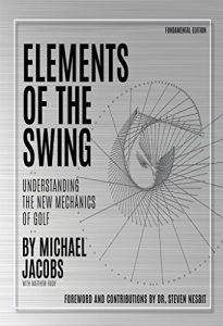 Baixar Elements of the Swing: Fundamental Edition (English Edition) pdf, epub, ebook