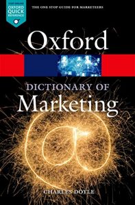 Baixar A Dictionary of Marketing (Oxford Quick Reference) pdf, epub, ebook