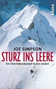 Baixar Sturz ins Leere: Ein Überlebenskampf in den Anden (German Edition) pdf, epub, ebook