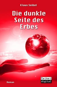 Baixar Die dunkle Seite des Erbes (Die erste Menschheit 3) (German Edition) pdf, epub, ebook