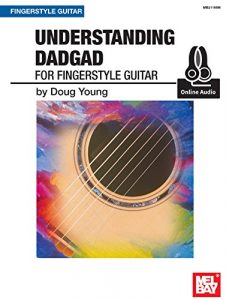 Baixar Understanding DADGAD for Fingerstyle Guitar (English Edition) pdf, epub, ebook