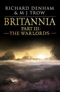 Baixar Britannia: Part III: The Warlords (English Edition) pdf, epub, ebook