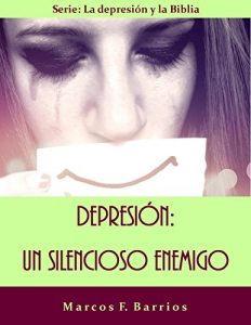 Baixar Depresión: Un silencioso enemigo (La depresión y la Biblia nº 1) (Spanish Edition) pdf, epub, ebook