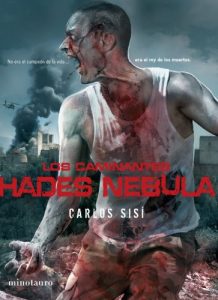Baixar Los caminantes: Hades Nebula: No era el campeón de la vida … era el rey de los muertos pdf, epub, ebook