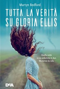 Baixar Tutta la verità su Gloria Ellis pdf, epub, ebook