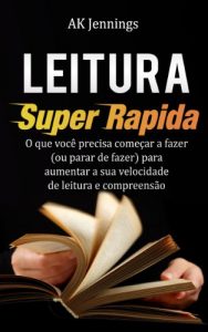 Baixar Leitura Super Rápida (Portuguese Edition) pdf, epub, ebook