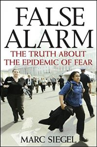 Baixar False Alarm: The Truth about the Epidemic of Fear pdf, epub, ebook