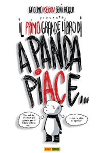 Baixar Il primo grande libro di A Panda piace pdf, epub, ebook