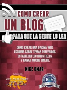 Baixar COMO CREAR UN BLOG PARA QUE LA GENTE LO LEA: Cómo crear una página web, escribir sobre temas preferidos, establecer lectores fieles, y ganar mucho dinero. … FROM HOME LIONS CLUB) (Spanish Edition) pdf, epub, ebook