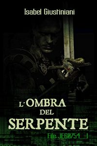 Baixar L’ombra del Serpente (File JE60754 Vol. 1) pdf, epub, ebook