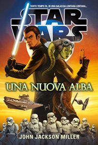 Baixar Star Wars: Una Nuova Alba pdf, epub, ebook