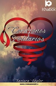 Baixar Corazones Solitarios: (Corazones nº 2) (Spanish Edition) pdf, epub, ebook