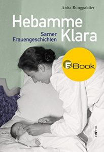 Baixar Hebamme Klara: Sarner Frauengeschichten (German Edition) pdf, epub, ebook