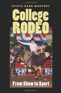 Baixar College Rodeo: From Show to Sport (Centennial Series of the Association of Former Students, Texas A&M University) pdf, epub, ebook
