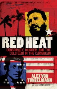 Baixar Red Heat: Conspiracy, Murder, and the Cold War in the Caribbean pdf, epub, ebook