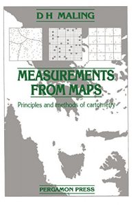 Baixar Measurements from Maps: Principles and Methods of Cartometry pdf, epub, ebook