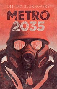 Baixar Metro 2035 pdf, epub, ebook