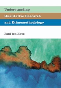 Baixar Understanding Qualitative Research and Ethnomethodology pdf, epub, ebook