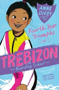 Baixar Fourth Year Triumphs at Trebizon (The Trebizon Boarding School Series) pdf, epub, ebook