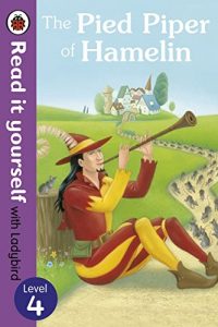Baixar The Pied Piper of Hamelin – Read it yourself with Ladybird: Level 4 pdf, epub, ebook