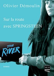 Baixar Sur la route avec Springsteen pdf, epub, ebook