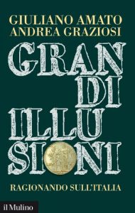 Baixar Grandi illusioni: Ragionando sull’Italia (Contemporanea) pdf, epub, ebook