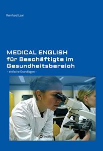 Baixar Medical English für Beschäftigte im Gesundheitsbereich (German Edition) pdf, epub, ebook