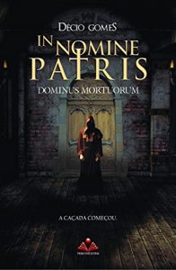 Baixar In nomine patris: Dominus Mortuorum (Portuguese Edition) pdf, epub, ebook