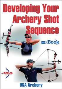 Baixar Developing Your Archery Shot Sequence Mini e-Book pdf, epub, ebook