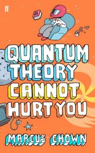 Baixar Quantum Theory Cannot Hurt You: A Guide to the Universe (English Edition) pdf, epub, ebook