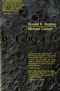 Baixar Deke ! U.S. Manned Space From Mercury To the Shuttle pdf, epub, ebook