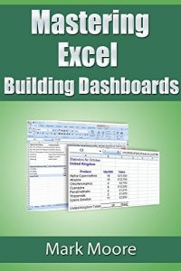 Baixar Mastering Excel: Building Dashboards (English Edition) pdf, epub, ebook