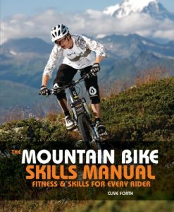 Baixar The Mountain Bike Skills Manual: Fitness and Skills for Every Rider pdf, epub, ebook