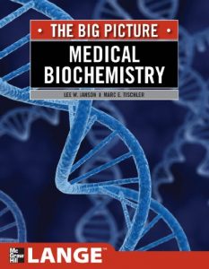 Baixar Medical Biochemistry: The Big Picture (LANGE The Big Picture) pdf, epub, ebook
